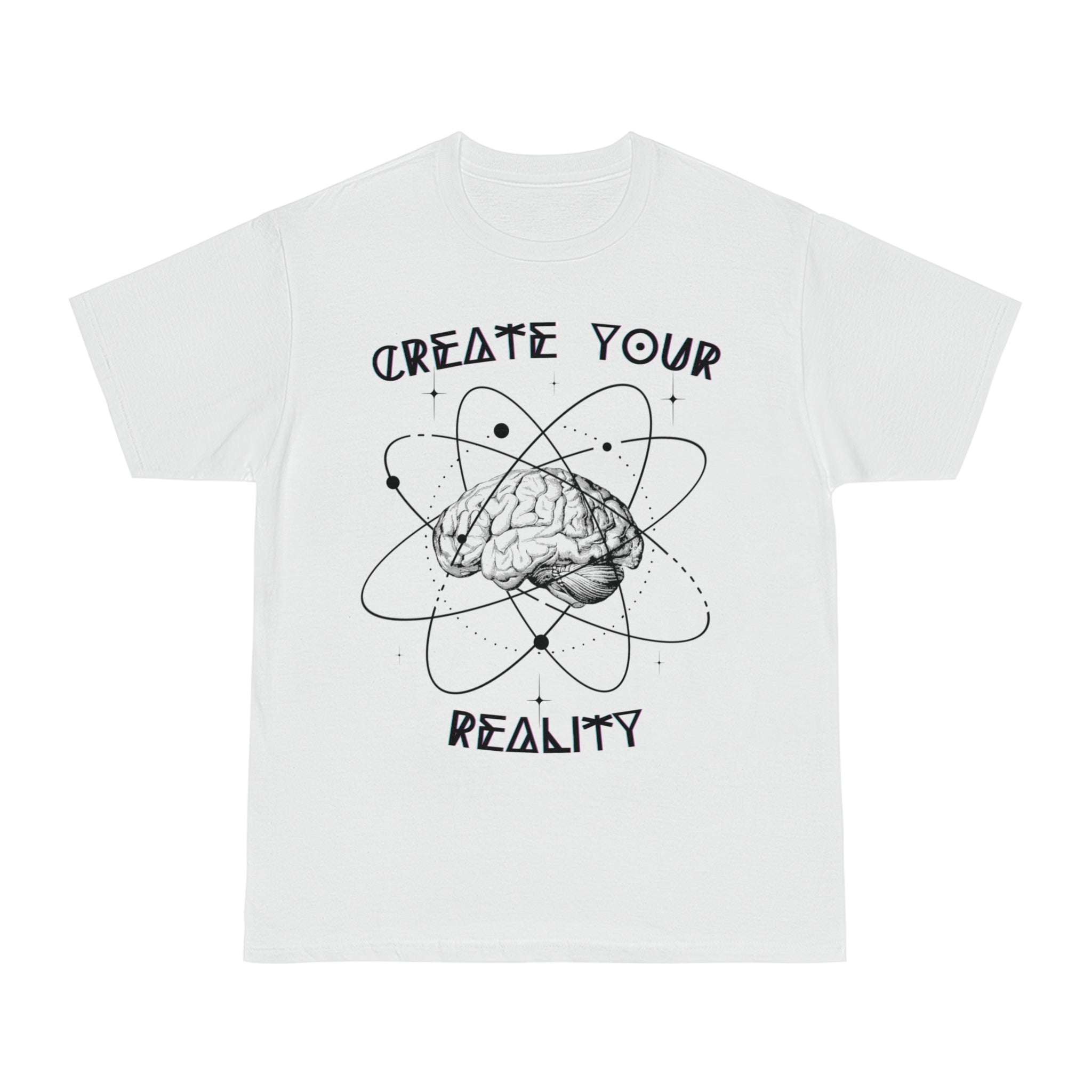 Create Your Reality Graphic T-Shirt