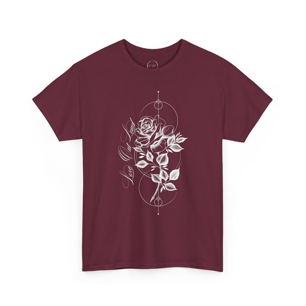 Love Out Loud T-Shirt