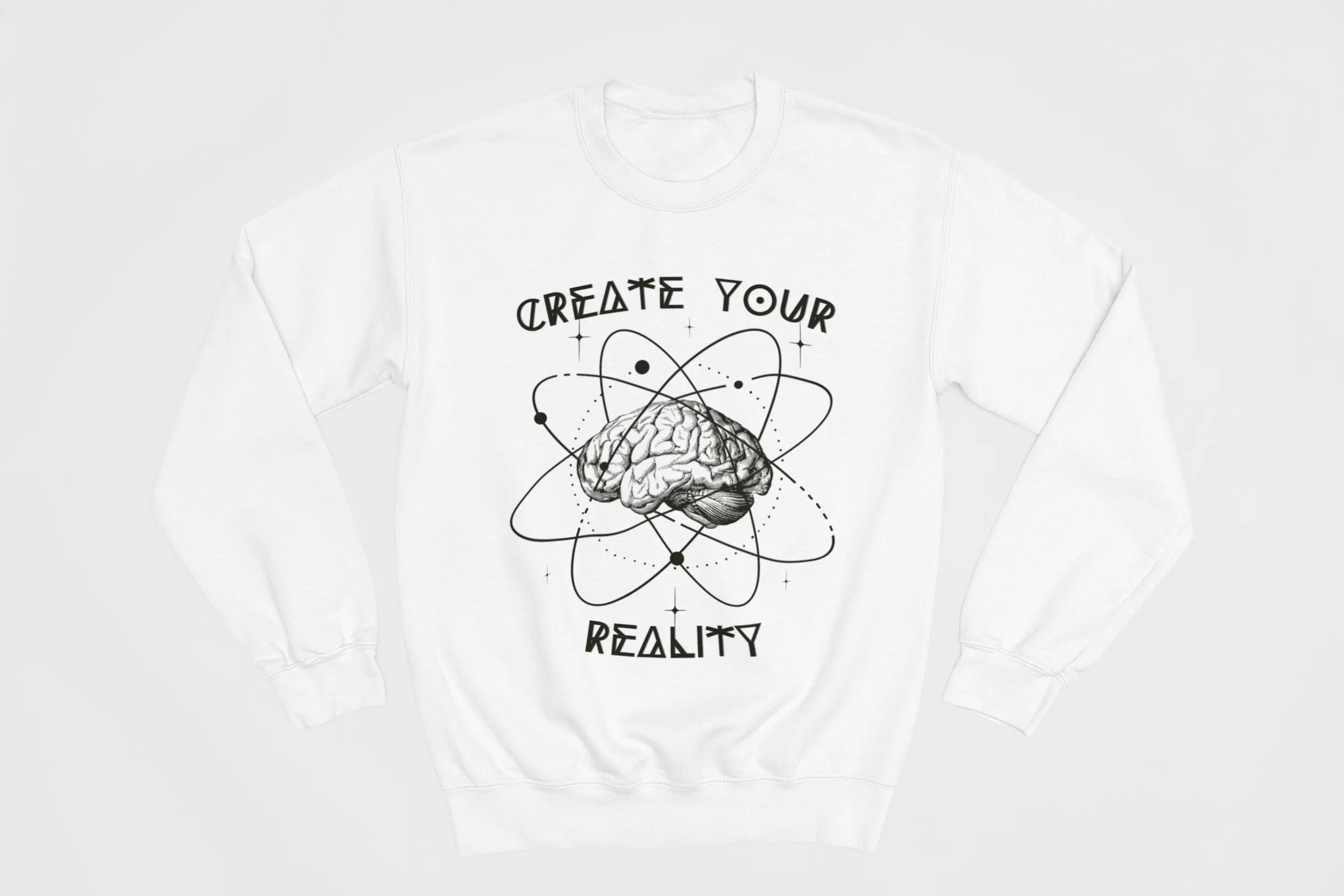 Create Your Reality Sweatshirt - Ether2Earth