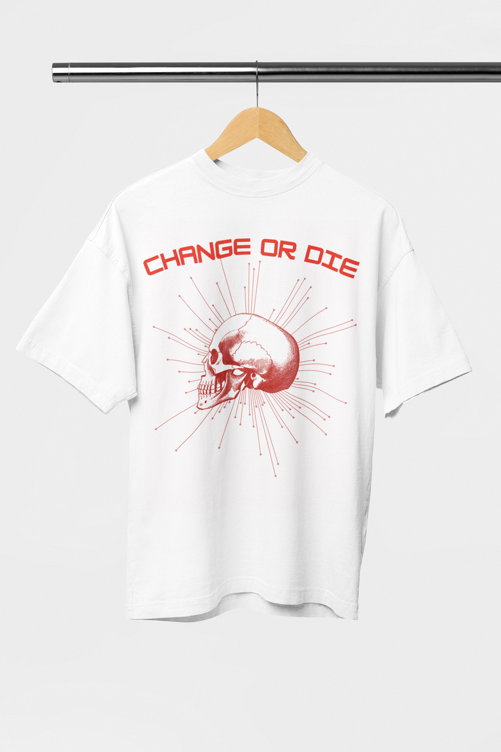 Change or Die T-Shirt