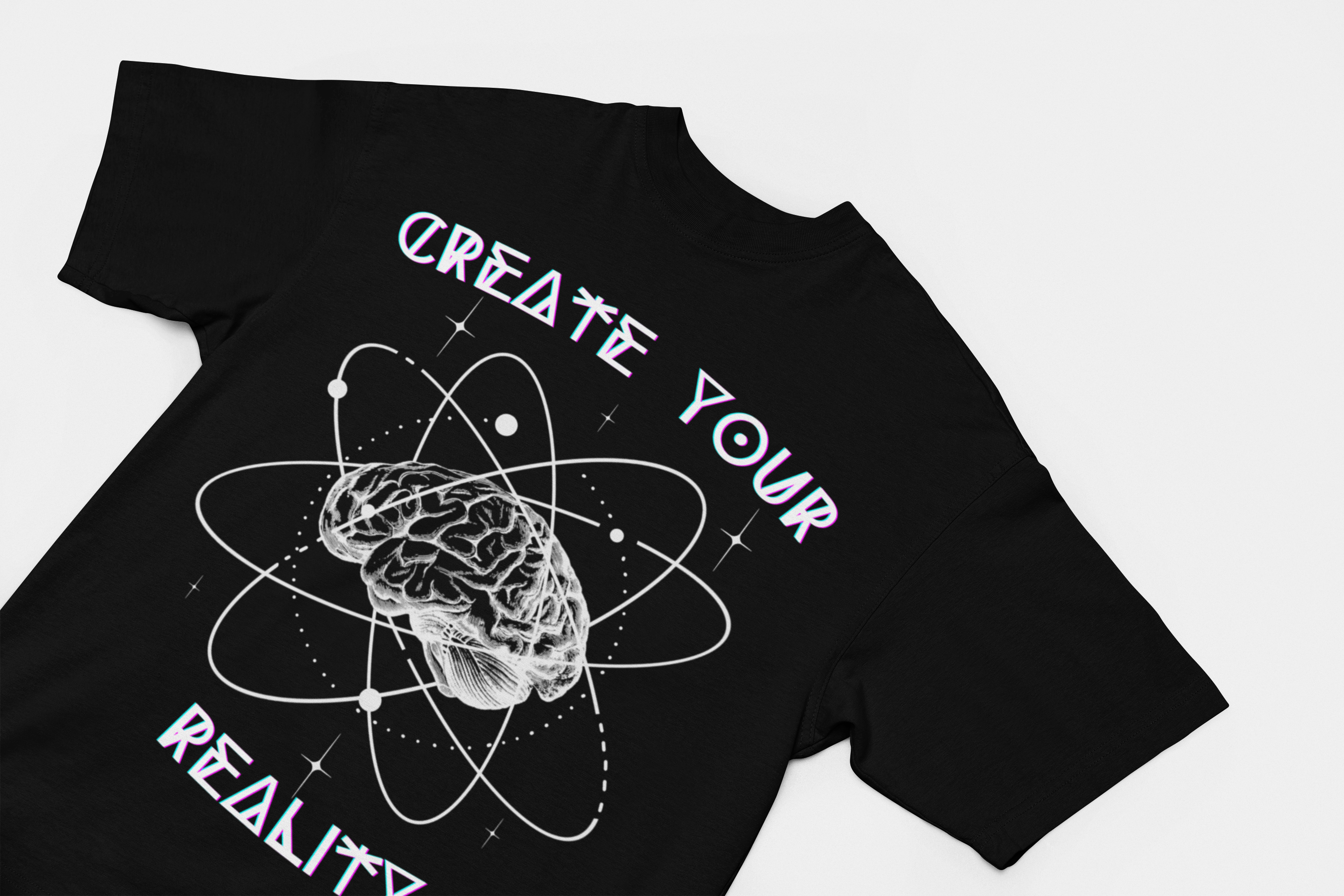 Create Your Reality Graphic T-Shirt