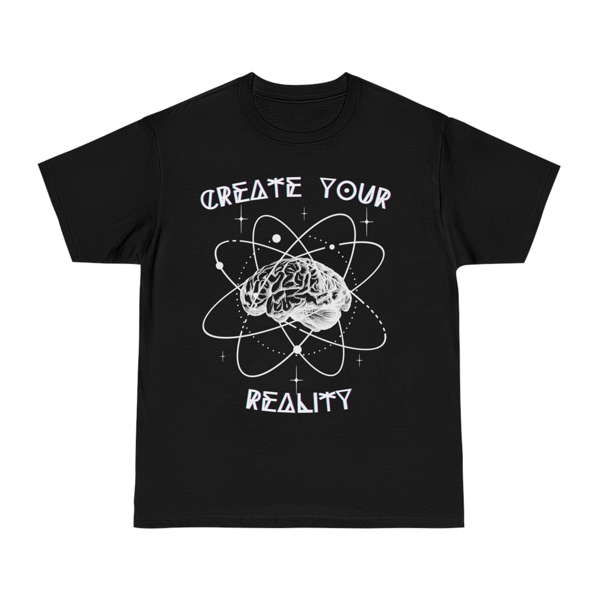 Create Your Reality Graphic T-Shirt