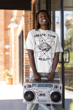 Create Your Reality Graphic T-Shirt